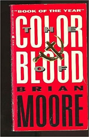 The Color of Blood by Brian Moore