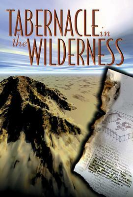 Tabernacle in the Wilderness by John Ritchie