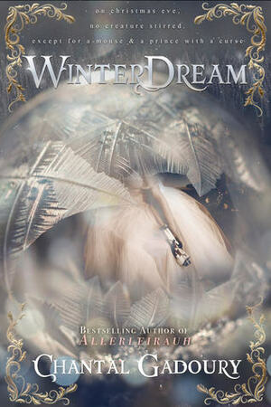 Winterdream by Chantal Gadoury