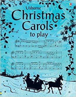 Christmas Carols to Play by Anthony Marks