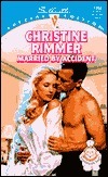 Married By Accident(Bravo Family, #4) by Christine Rimmer