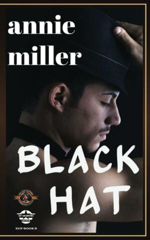 Black Hat by Annie Miller