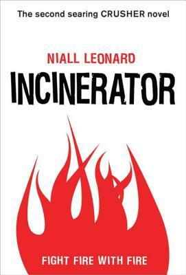 Incinerator by Niall Leonard