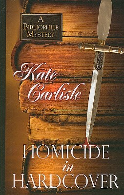 Homicide in Hardcover by Kate Carlisle