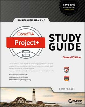 Comptia Project+ Study Guide: Exam Pk0-004 by Kim Heldman