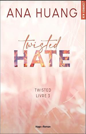 Twisted Hate by Ana Huang