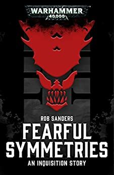 Fearful Symmetries (Inquisition) by Rob Sanders