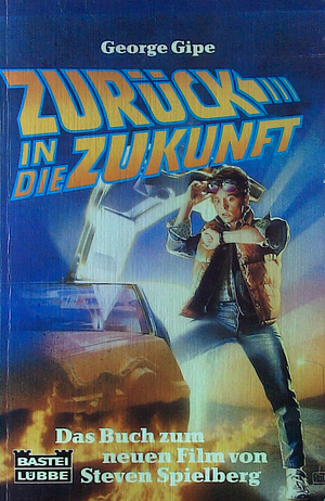 Zurück in die Zukunft by George Gipe