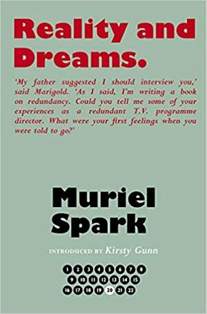 Reality and Dreams by Muriel Spark