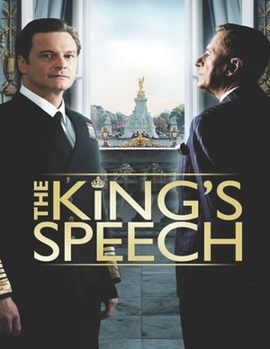 The King's Speech: Screenplay by Marion Pe'a