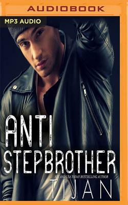 Anti-Stepbrother by Tijan