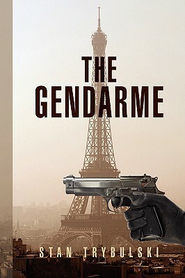 The Gendarme by Stan Trybulski