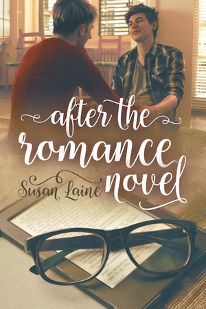 After the Romance Novel by Susan Laine