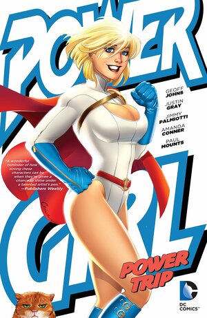 Power Girl: Power Trip by Jimmy Palmiotti