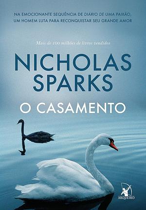 O Casamento by Fernanda Abreu, Nicholas Sparks