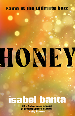 Honey by Isabel Banta