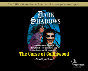 The Curse of Collinwood (Library Edition), Volume 5 by Marilyn Ross