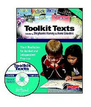 Toolkit Texts: Grades 2-3: Short Nonfiction for Guided and Independent Practice by Stephanie Harvey, Anne Goudvis