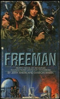 The Freeman by Jerry Ahern, Sharon Ahern