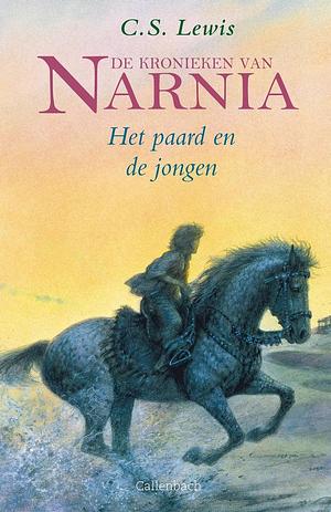 De kronieken van Narnia het paard en de jongen by C.S. Lewis