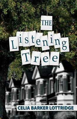 The Listening Tree by Celia Lottridge