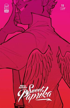 Mirka Andolfo's: Sweet Paprika #11 by Mirka Andolfo