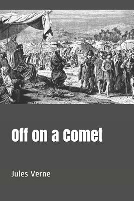 Off on a Comet by Jules Verne