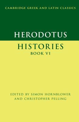 Herodotus: Histories Book VI by 