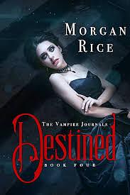 Destined by Morgan Rice