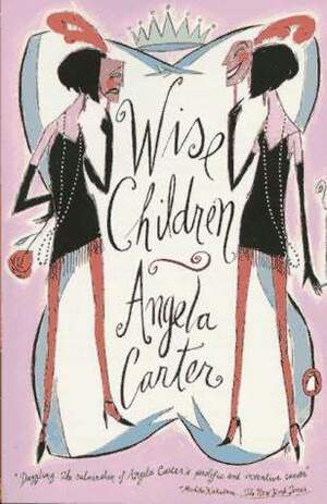 Wise Children by Angela Carter