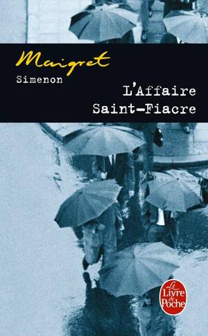 L'affaire Saint-Fiacre by Georges Simenon