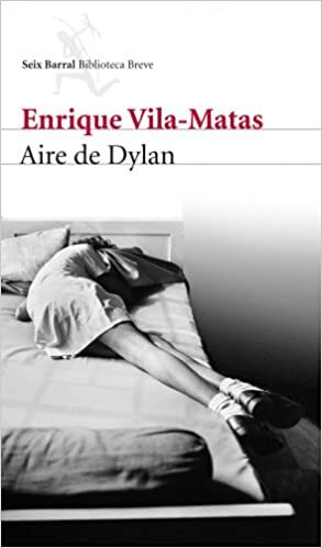 Aire de Dylan by Enrique Vila-Matas