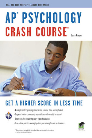 AP(R) Psychology Crash Course Book + Online by Larry Krieger