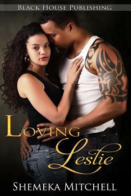 Loving Leslie by Shemeka Mitchell