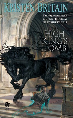 The High King's Tomb by Kristen Britain