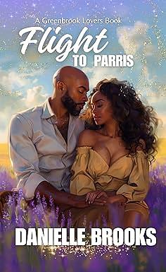 Flight to Parris by Danielle Brooks