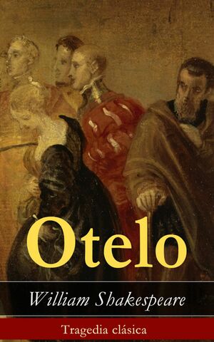 OTELO by William Shakespeare