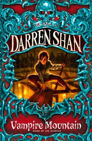 Vampire Mountain by Darren Shan