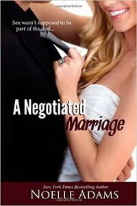 A Negotiated Marriage by Noelle Adams