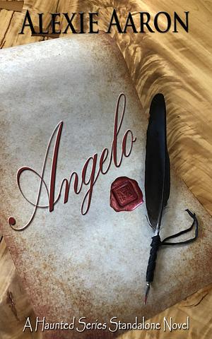 Angelo by Alexie Aaron, Alexie Aaron