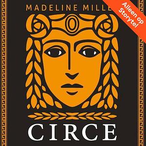 Circe by Madeline Miller