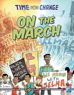 On the March by Jason M. Burns, Leonard S. Baker