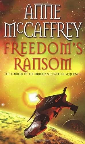 Freedom's Ransom by Anne McCaffrey