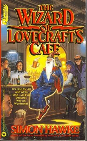 The Wizard of Lovecraft's Cafe by Simon Hawke