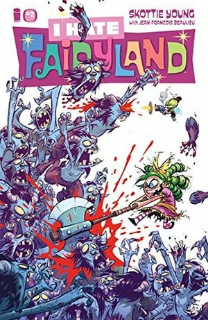 I Hate Fairyland #2 by Jean-François Beaulieu, Skottie Young