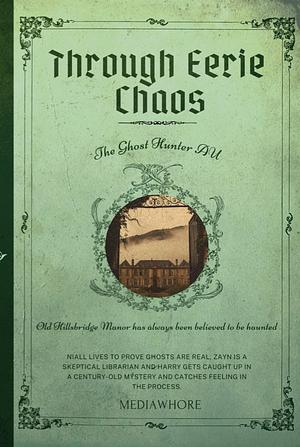 Through Eerie Chaos by MediaWhore