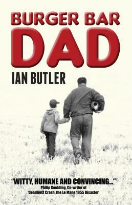 Burger Bar Dad by Ian Butler