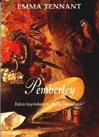 Pemberley: dalsze losy bohaterek "Dumy i uprzedzenia" by Emma Tennant