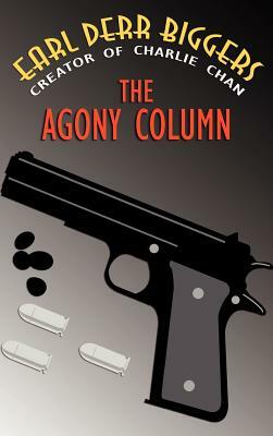 The Agony Column by Earl Derr Biggers
