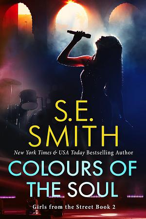 Colours of the Soul by S.E. Smith